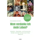 Cameo Verlag Wem verdanke ich mein Leben?