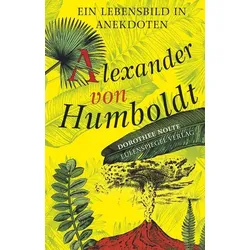 Alexander von Humboldt