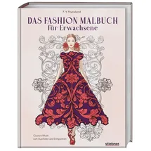 Stiebner Das Fashion Malbuch für Erwachsene