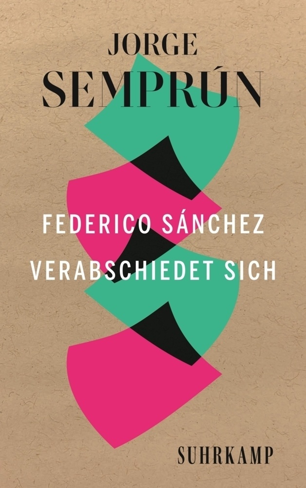 Federico Sánchez Verabschiedet Sich - Jorge Semprún  Taschenbuch