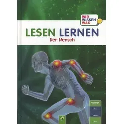 Der Mensch - Lesen lernen - Wir wissen was