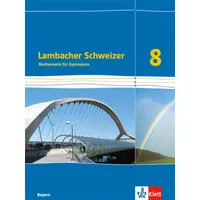 Ernst Klett Verlag Lambacher Schweizer Mathematik 8. Schülerbuch Klasse