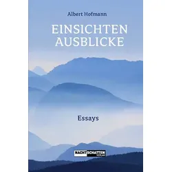 Einsichten - Ausblicke