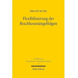 Buchs:Flexibilisierung der Beschlussmän, Fachbücher von Mohr Siebeck