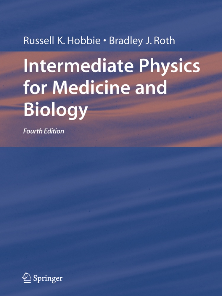 Intermediate Physics For Medicine And Biology - Russell K. Hobbie  Bradley J. Roth  Kartoniert (TB)