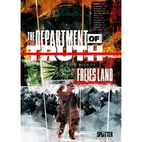Splitter-Verlag The Department of Truth. Band 3: Freies Land