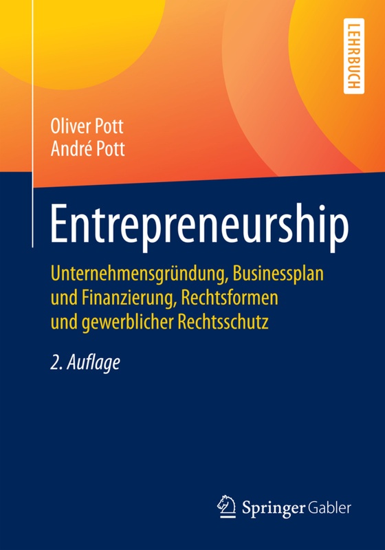 Entrepreneurship - Oliver Pott, André Pott, Kartoniert (TB)