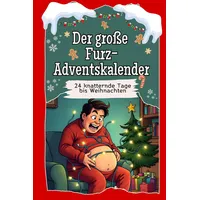 FlipFlop Der große Furz-Adventskalender - Das perfekte Geschenk für Frauen und Männer 2024