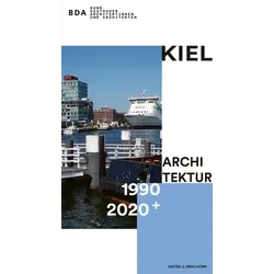 Kiel Architektur 1990–2020+