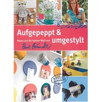 Frechverlag Aufgepeppt & umgestylt: Neues aus der bunten Welt