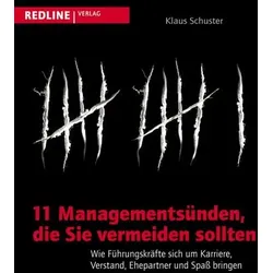 11 Managementsünden, die Sie vermeiden sollten