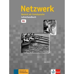 Netzwerk / Lehrerhandbuch B1