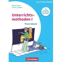 Cornelsen Verlag Praxisbuch Meyer. Unterrichtsmethoden I - Theorieband