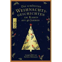Rowohlt Taschenbuch Die schönsten Weihnachtsgeschichten am Kamin aus 40