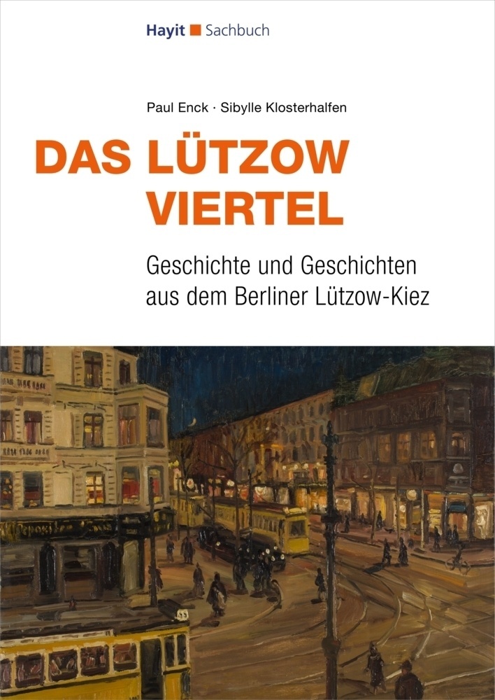 Das Lützow-Viertel - Paul Enck  Sibylle Klosterhalfen  Kartoniert (TB)