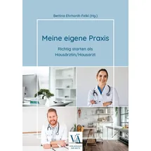 Verlagshaus der Ärzte Meine eigene Praxis