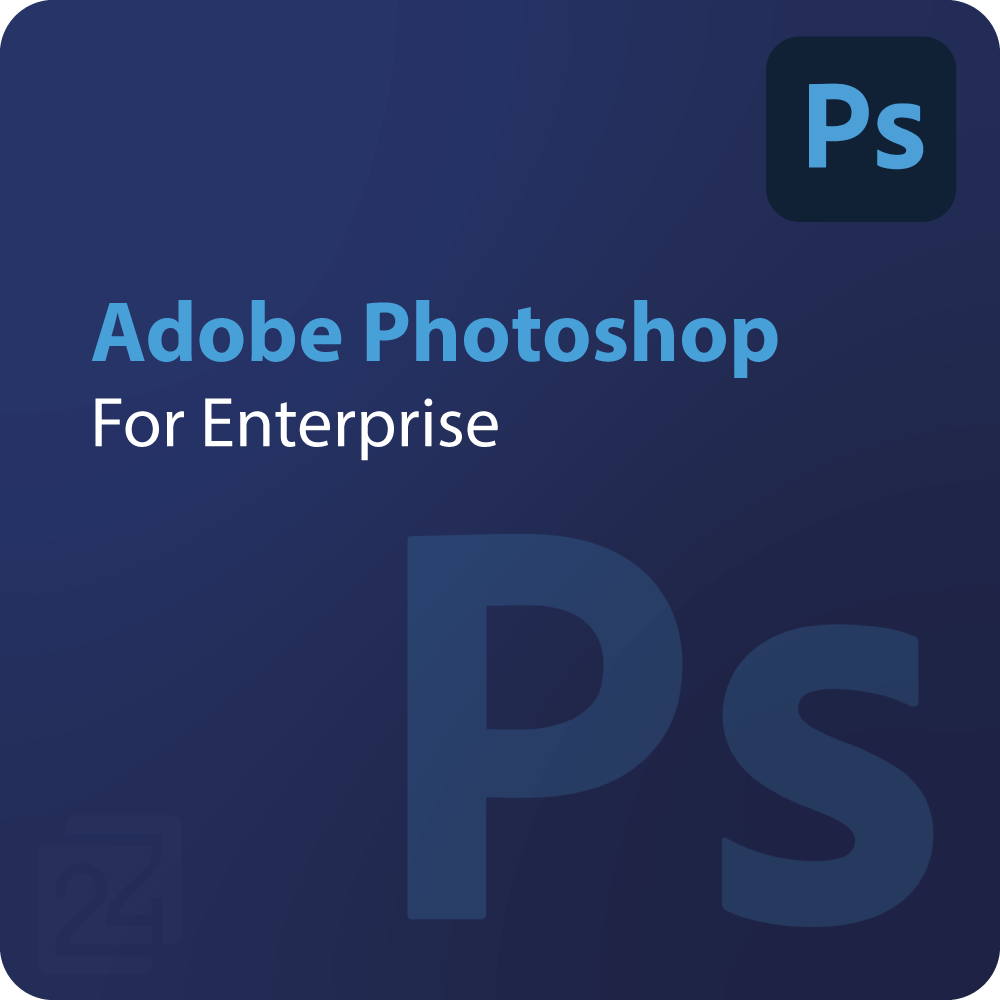 Adobe Photoshop for Enterprise