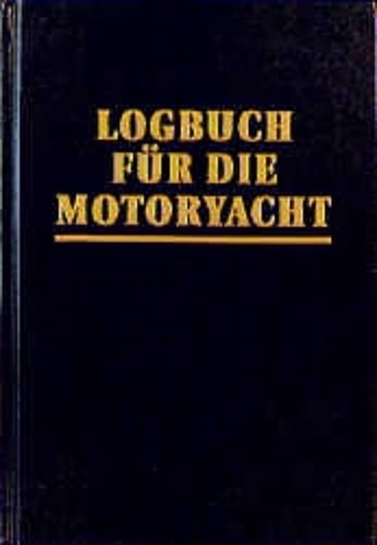 Logbuch Für Die Motoryacht - Neil Hollander  Harald Mertes  Gebunden