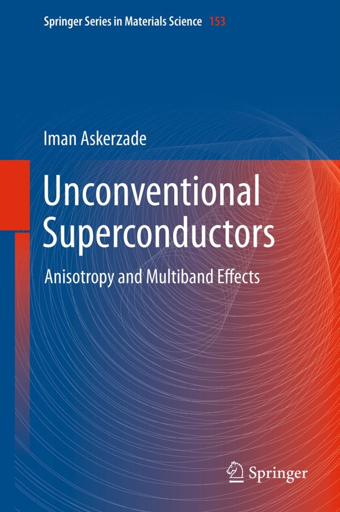 Unconventional Superconductors - Iman Askerzade  Kartoniert (TB)