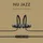 Jaz Nu Jazz Schwarz