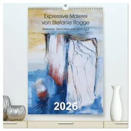 Calvendo Expressive Malerei von Stefanie Rogge (hochwertiger Premium Wandkalender 2026 DIN A2 hoch), Kunstdruck in Hochglanz: Werkserie: Steilküsten und Strandgut (CALVENDO Kunst)