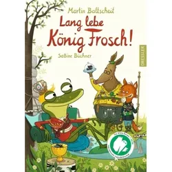 Lang lebe König Frosch!