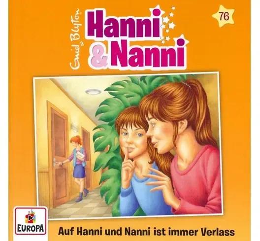 Folge 76: Auf Hanni und Nanni ist immer Verlass