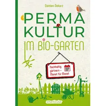 smarticular Permakultur im Bio-Garten
