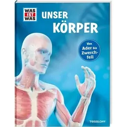 TESSLOFF 378862189 WAS IST WAS Unser Körper