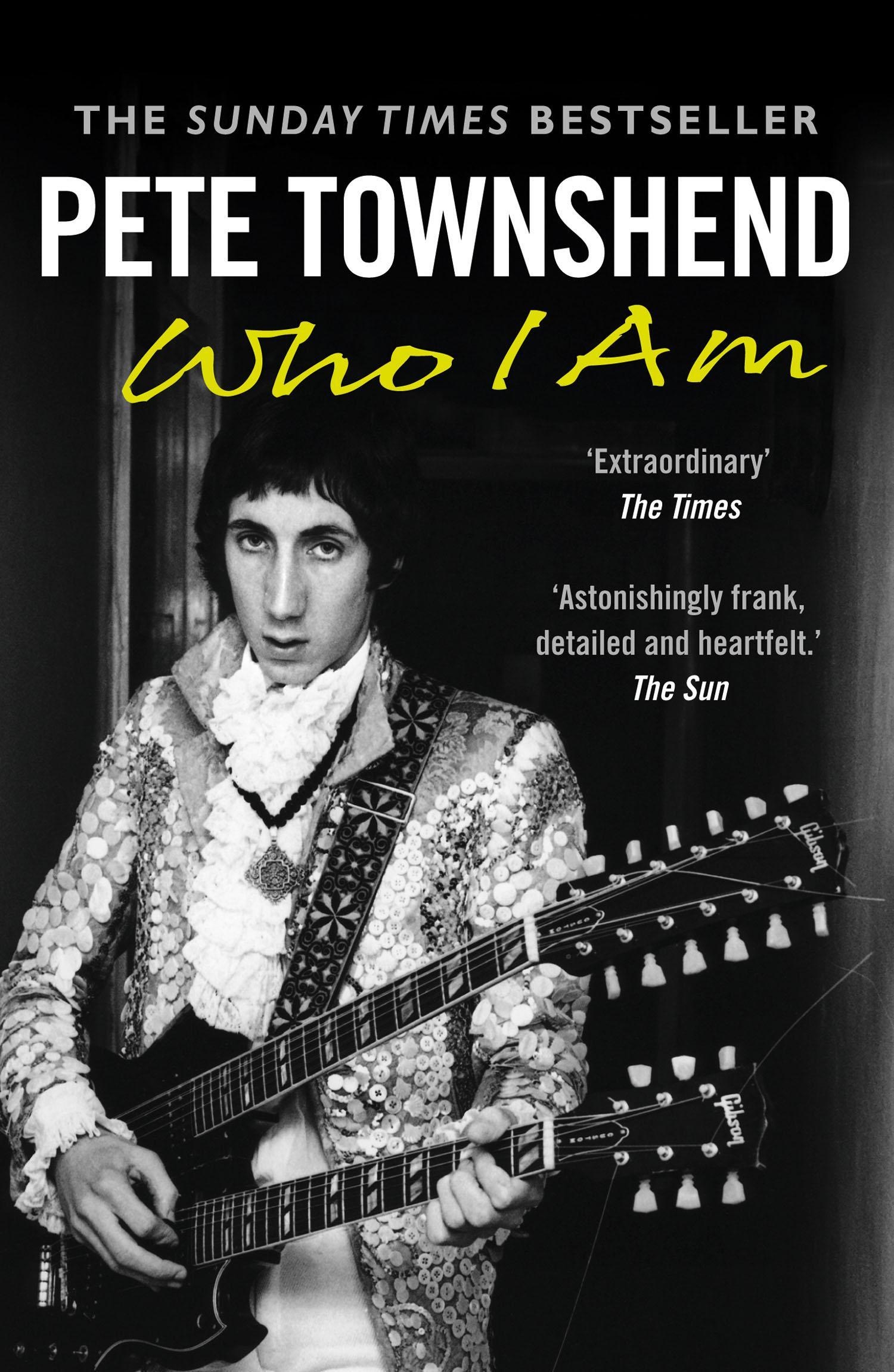 Pete Townshend: Who I Am - Pete Townshend  Kartoniert (TB)