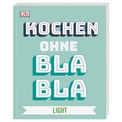 Kochen ohne Blabla Light