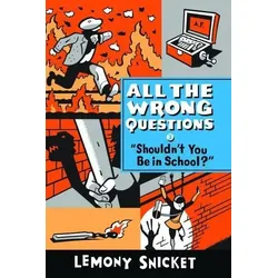 All the Wrong Questions Bd. 3