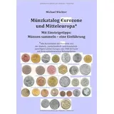 epubli Münzkatalog Eurozone und Mitteleuropa - mit Einsteigetipps: Münzen sammeln