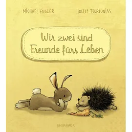 Baumhaus Medien Wir zwei sind Freunde fürs Leben / Wir zwei gehören zusammen Bd.2