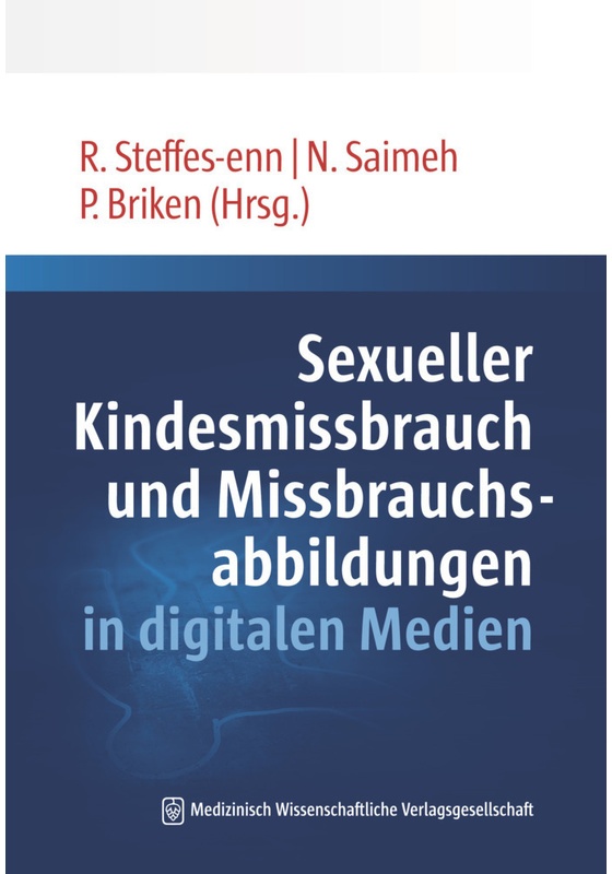 Sexueller Kindesmissbrauch Und Missbrauchsabbildungen In Digitalen Medien, Kartoniert (TB)