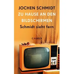 Zu Hause An Den Bildschirmen - Jochen Schmidt  Gebunden