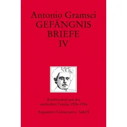 Gefängnisbriefe / Gefängnisbriefe Band IV