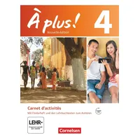 Cornelsen Verlag À plus! Nouvelle édition. Band 4. Carnet