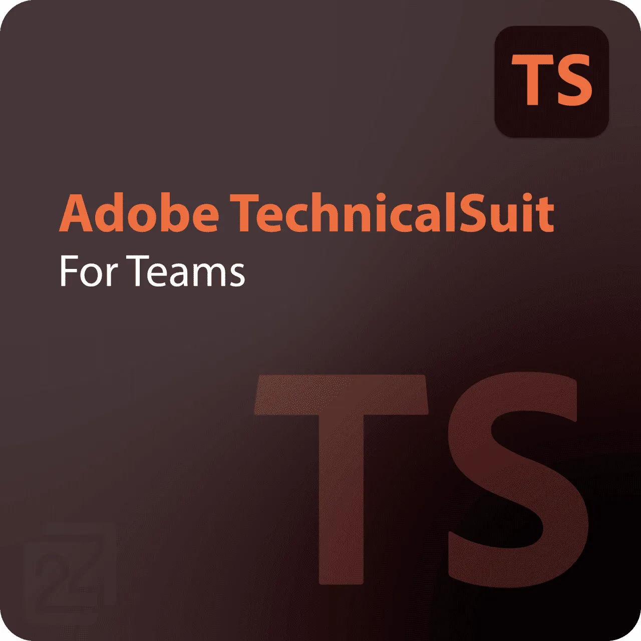 Adobe TechnicalSuit for Teams