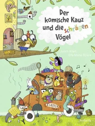 Preisvergleich Produktbild Der komische Kauz und die schrägen Vögel