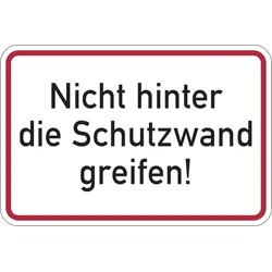 Hinweisschild, Nicht hinter die Schutzwand greifen!, Folie, 150 x 200 mm - 150x100 mm Folie selbstklebend