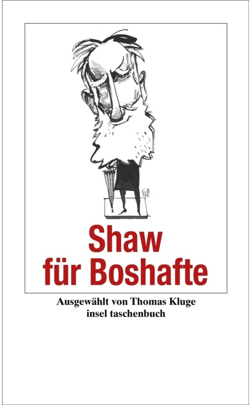 Handreichung Zum Gemeinsein / Shaw Für Boshafte - George Bernard Shaw  Taschenbuch