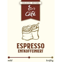 Dein Café - Espresso "entkoffeiniert" - ABO (Mahlgrad: fein: Siebträgermaschine, ROK Espresso (2) / Menge: 1x 3kg) (Versand alle: 6 Wochen - jederzeit kündbar)