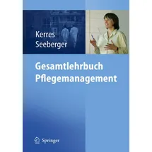 Springer Gesamtlehrbuch Pflegemanagement