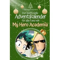 FlipFlop Der inoffizielle Adventskalender für alle Fans von My