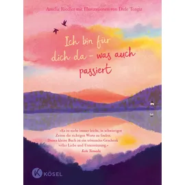 Kösel Ich bin für dich da – was auch passiert