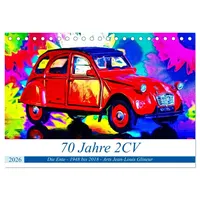 Calvendo 70 Jahre 2CV (Tischkalender 2026 DIN A5 quer),