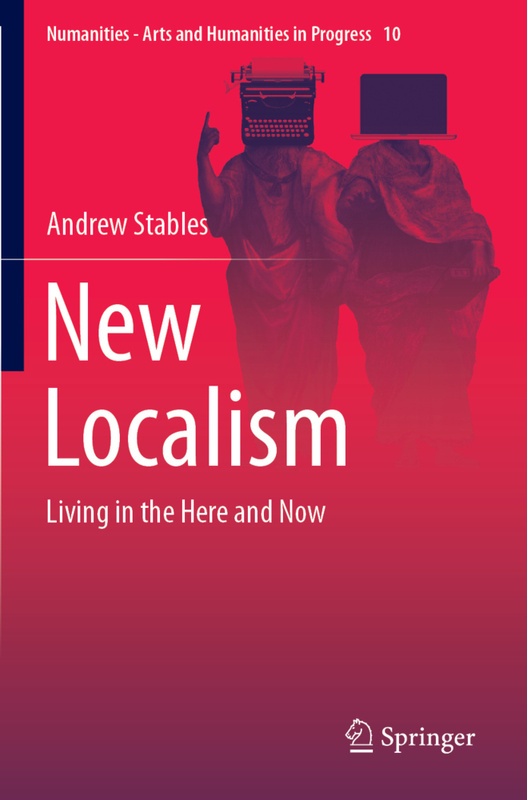 New Localism - Andrew Stables, Kartoniert (TB)