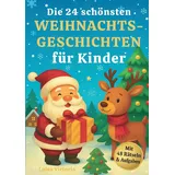 lucid page media Die 24 schönsten Weihnachtsgeschichten für Kinder mit 48 Rätseln und Aufgaben