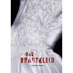 Das Brautkleid